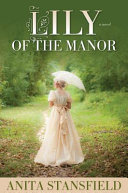 Lily_of_the_Manor
